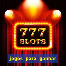 jogos para ganhar dinheiro via pix gratuito